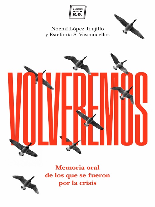 Title details for Volveremos by Noemí  López Trujillo - Available